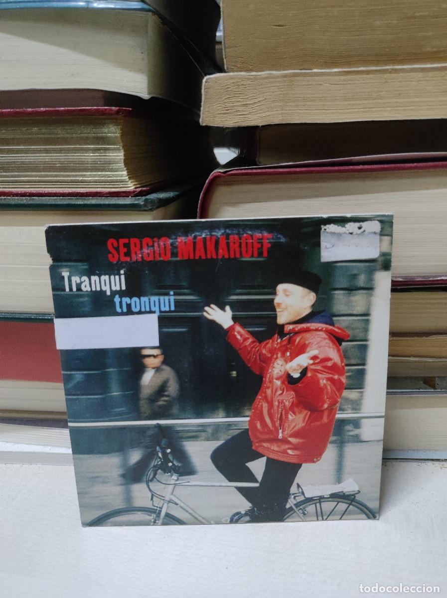 CDs de m&uacute;sica: Sergio Makaroff &ndash; Tranqui Tronqui - Foto 1