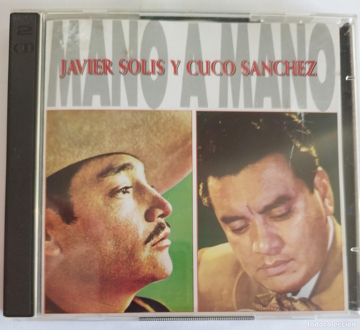 CDs de m&uacute;sica: JAVIER SOLIS Y CUCO SANCHEZ - MANO A MANO - 2 CD,s - Foto 1