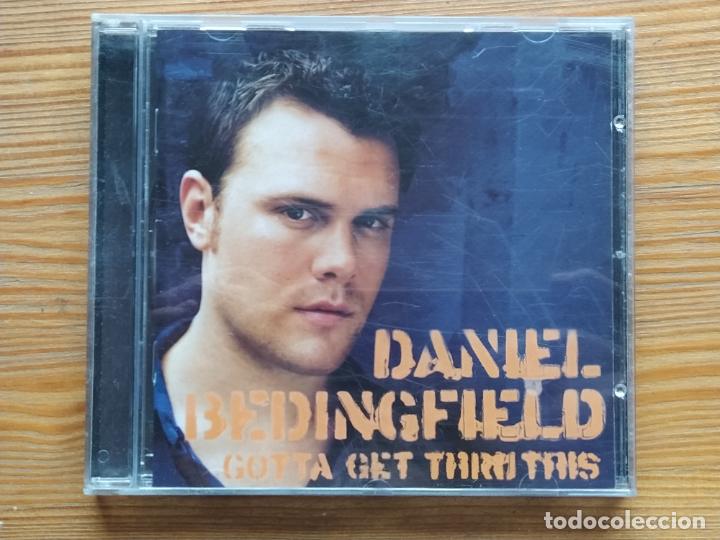 CDs de m&uacute;sica: CD DANIEL BEDINGFIELD - GOTTA GET THRU THIS (M9) - Foto 1