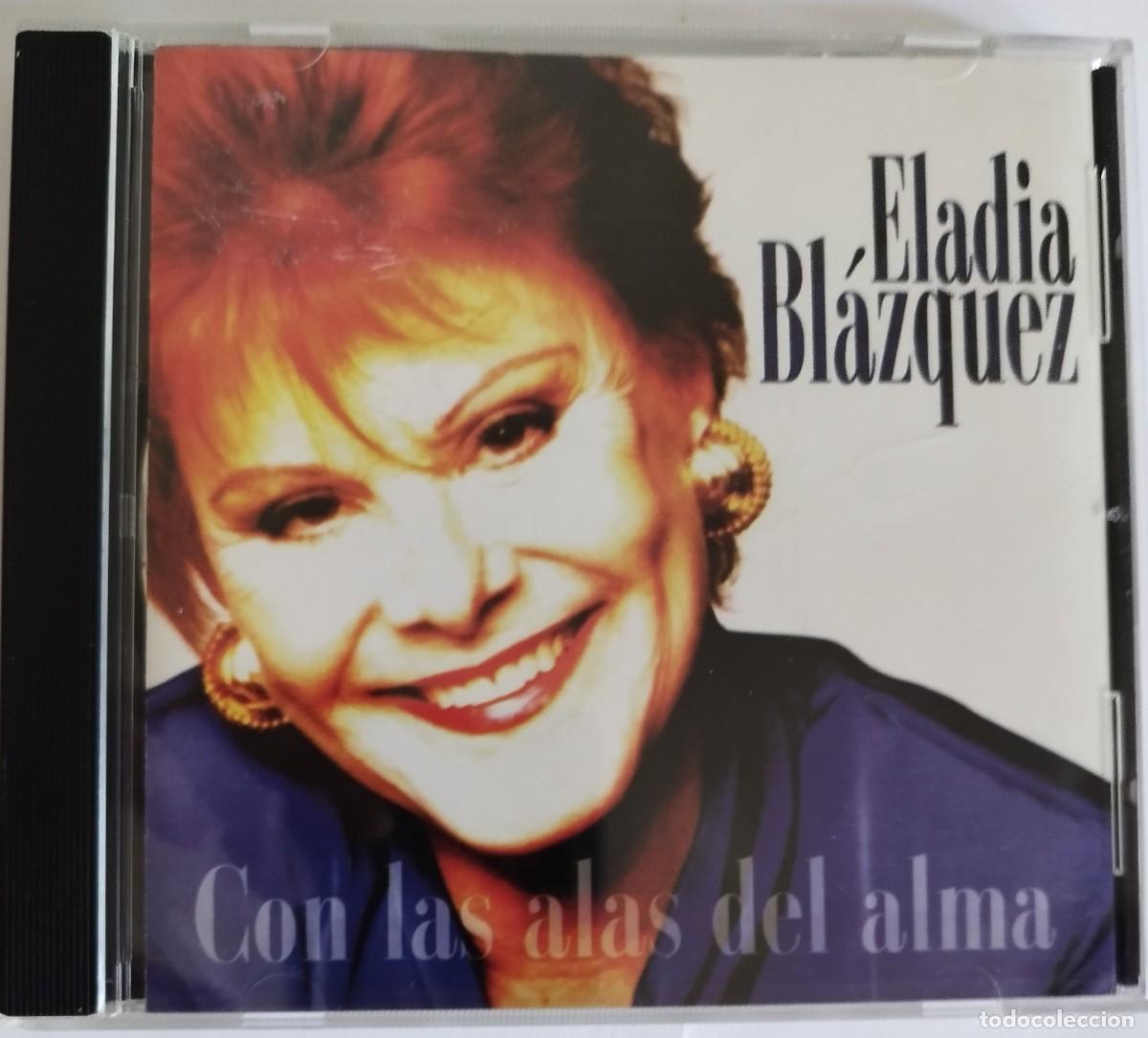 CDs de m&uacute;sica: ELADIA BLAZQUEZ, CON LAS ALAS DEL ALMA - Foto 1