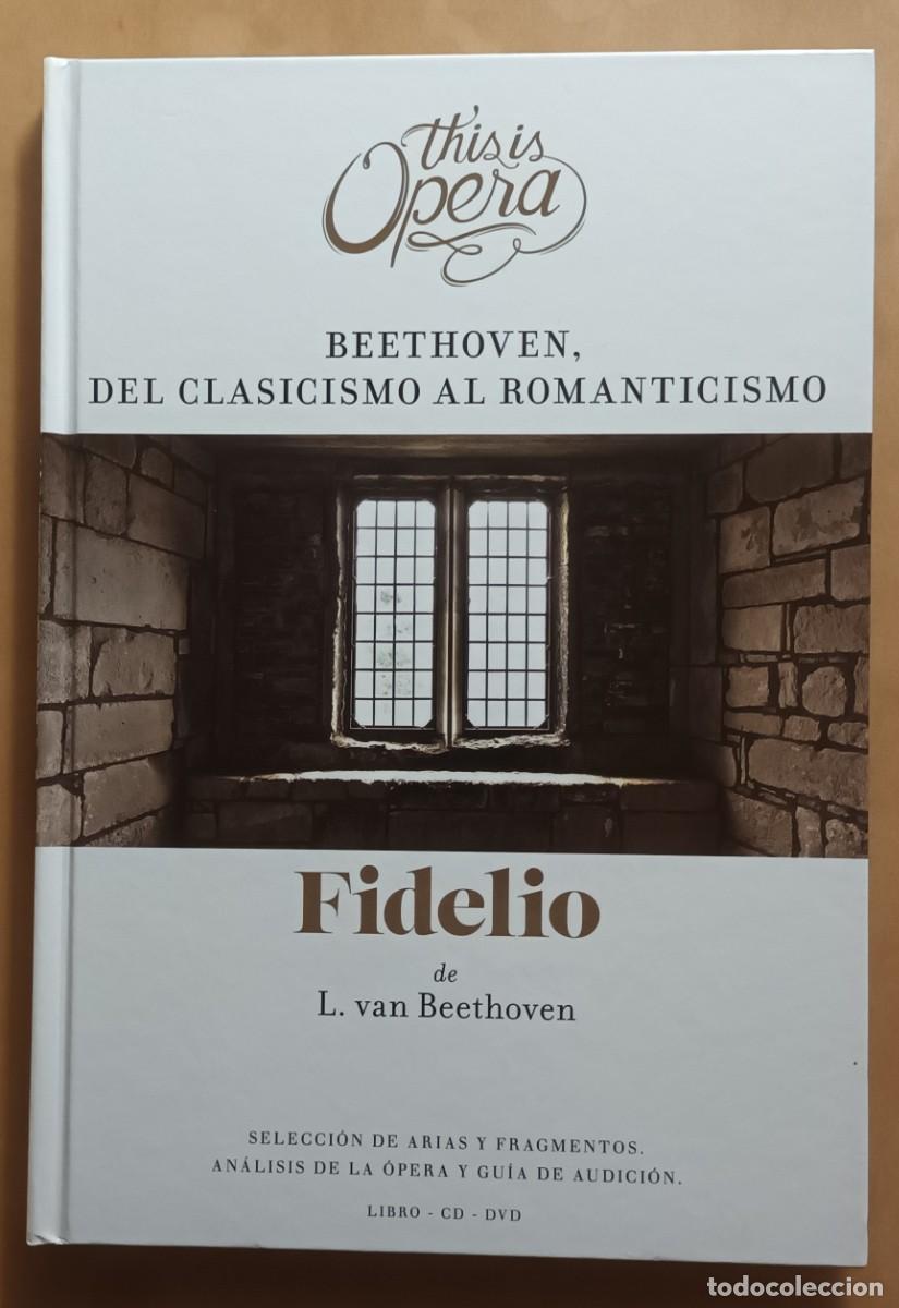 CDs de m&uacute;sica: LIBRO + CD + DVD - FIDELIO - BEETHOVEN - THIS IS OPERA - Foto 1