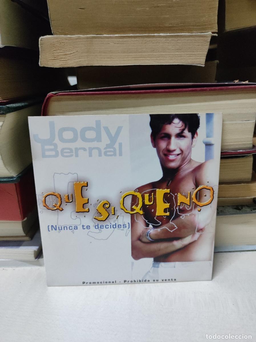 CDs de m&uacute;sica: Jody Bernal &ndash; Que Si, Que No - Foto 1