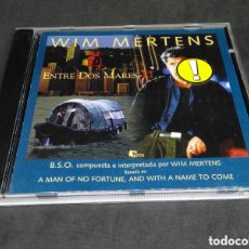 CDs de Música: WIM MERTENS - ENTRE DOS MARES - A MAN OF NO FORTUNE AND WITH A NAME TO COME - 1996 - ENVÍO GRATUITO. Lote 370567291