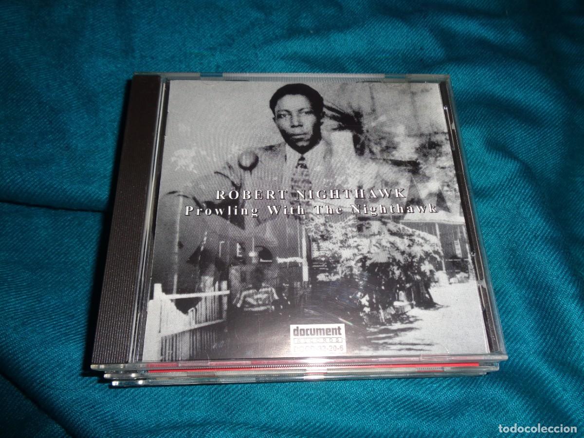 CDs de m&uacute;sica: ROBERT NIGHTHAWK. PROWLING WITH THE NIGHTHAWK. CD. IMPECABLE - Foto 1