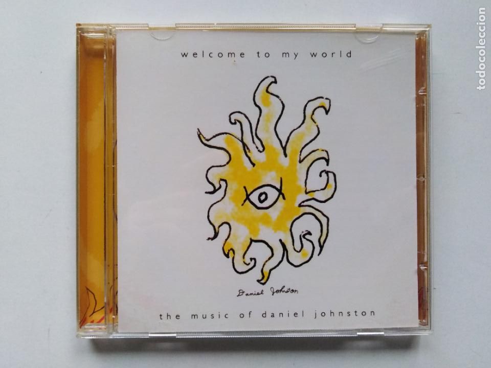 CD di Musica: Daniel Johnston-Welcome To My World: The Music Of...(cd. Eternal Yip Eye Music) kurt cobain.