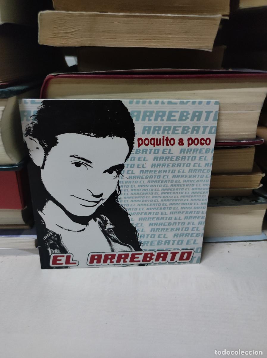 CDs de m&uacute;sica: El Arrebato &ndash; Poquito A Poco - Foto 1