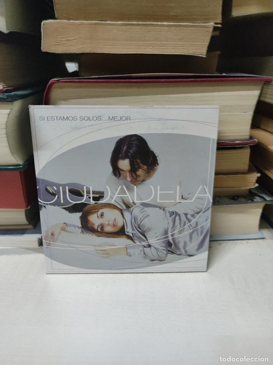 CDs de m&uacute;sica: Ciudadela &ndash; Si Estamos Solos...Mejor - Foto 1