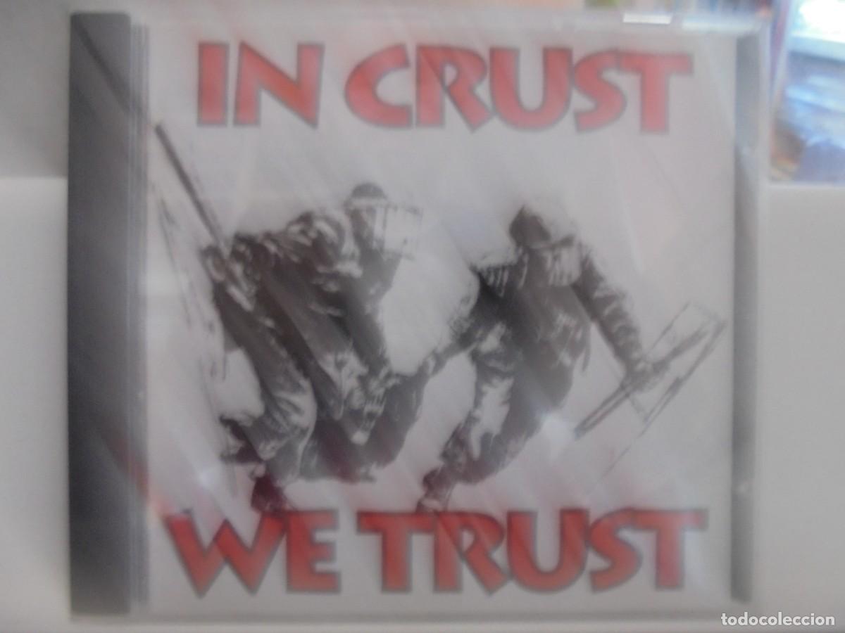 CDs de m&uacute;sica: IN CRUST WE TRUST. COMPACTO. - Foto 1