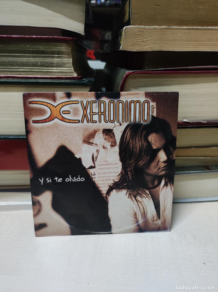 CDs de m&uacute;sica: XERONIMO Y SI TE OLVIDO - Foto 1