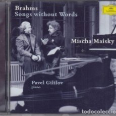 CDs de Música: BRAHMS MISCHA MAISKY, PAVEL GILILOV ‎– SONGS WITHOUT WORDS - CD DEUTSCHE GRAMOPHON. Lote 371660296