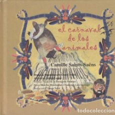 CDs de Música: ORQUESTA FILARMONICA DE GRAN CANARIA - EL CARNAVAL DE LOS ANIMALES SAINT SAENS - CD + LIBRO. Lote 371660616