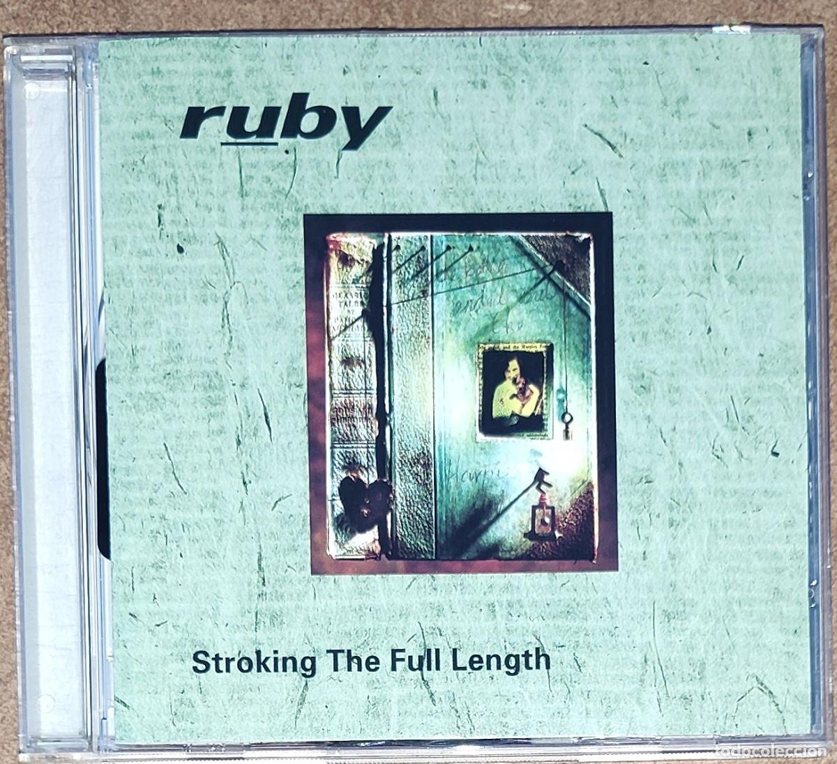 CDs de m&uacute;sica: RUBY - STROKING THE FULL LENGTH (CD) 1996 - 6 TEMAS - Foto 1