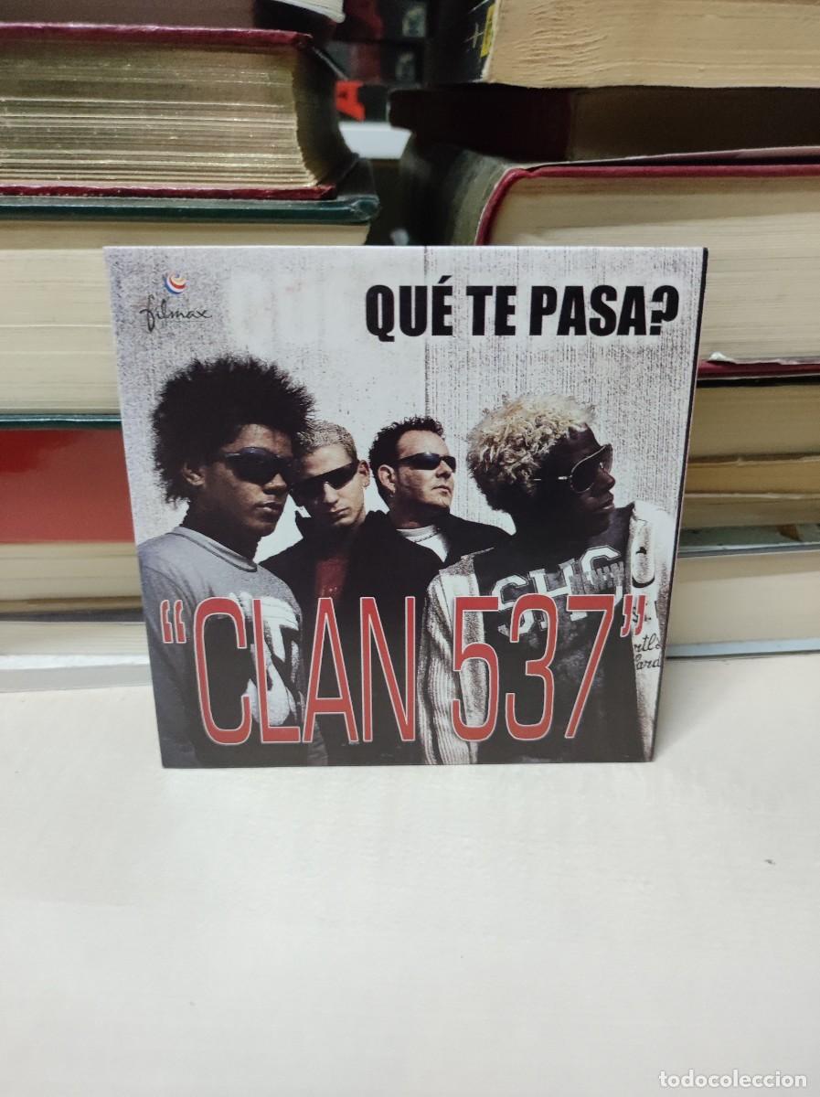 CDs de m&uacute;sica: Clan 537 &ndash; &iquest;Qu&egrave; Te Pasa? - Foto 1