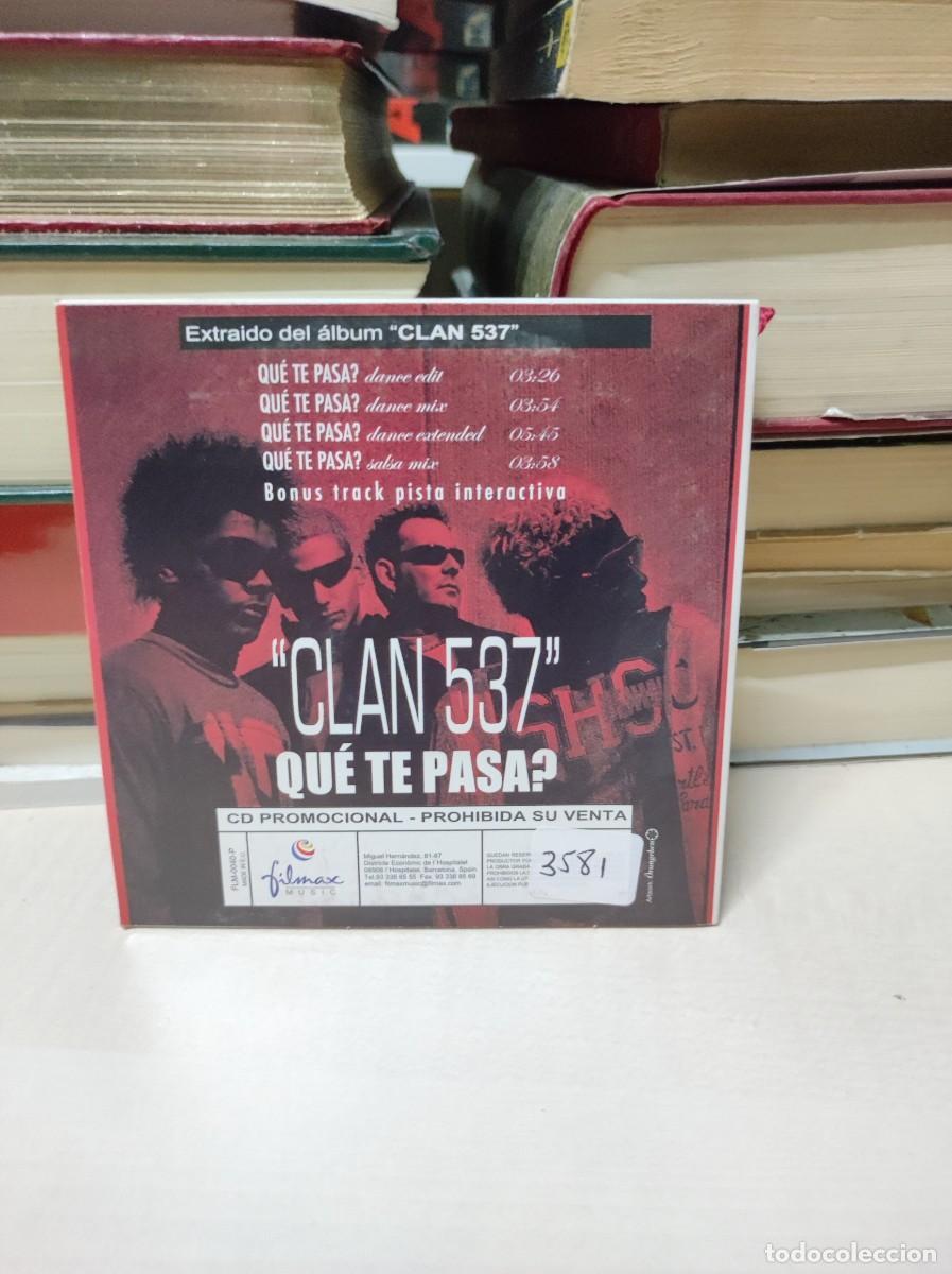 CDs de m&uacute;sica: Clan 537 &ndash; &iquest;Qu&egrave; Te Pasa? - Foto 2