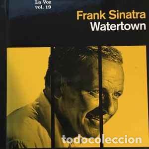 CDs de m&uacute;sica: FRANK SINATRA - LA VOZ VOL.19 CD + LIBRO &rdquo;WATERTOWN &rdquo; - Foto 1