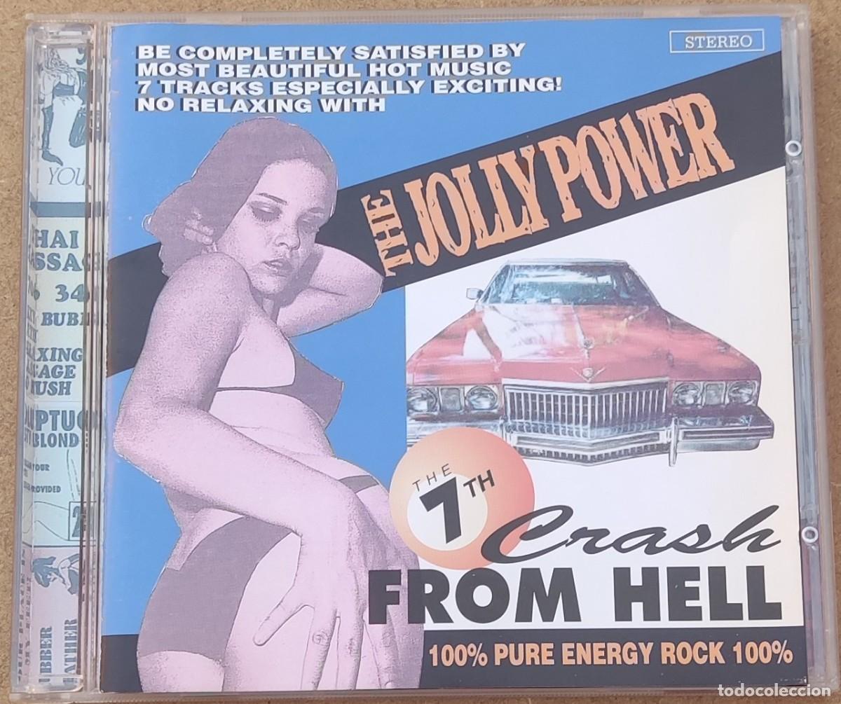 Musik-CDs: THE JOLLY POWER - 7 CRASH FROM HELL (CD) 2000 - 7 TEMAS