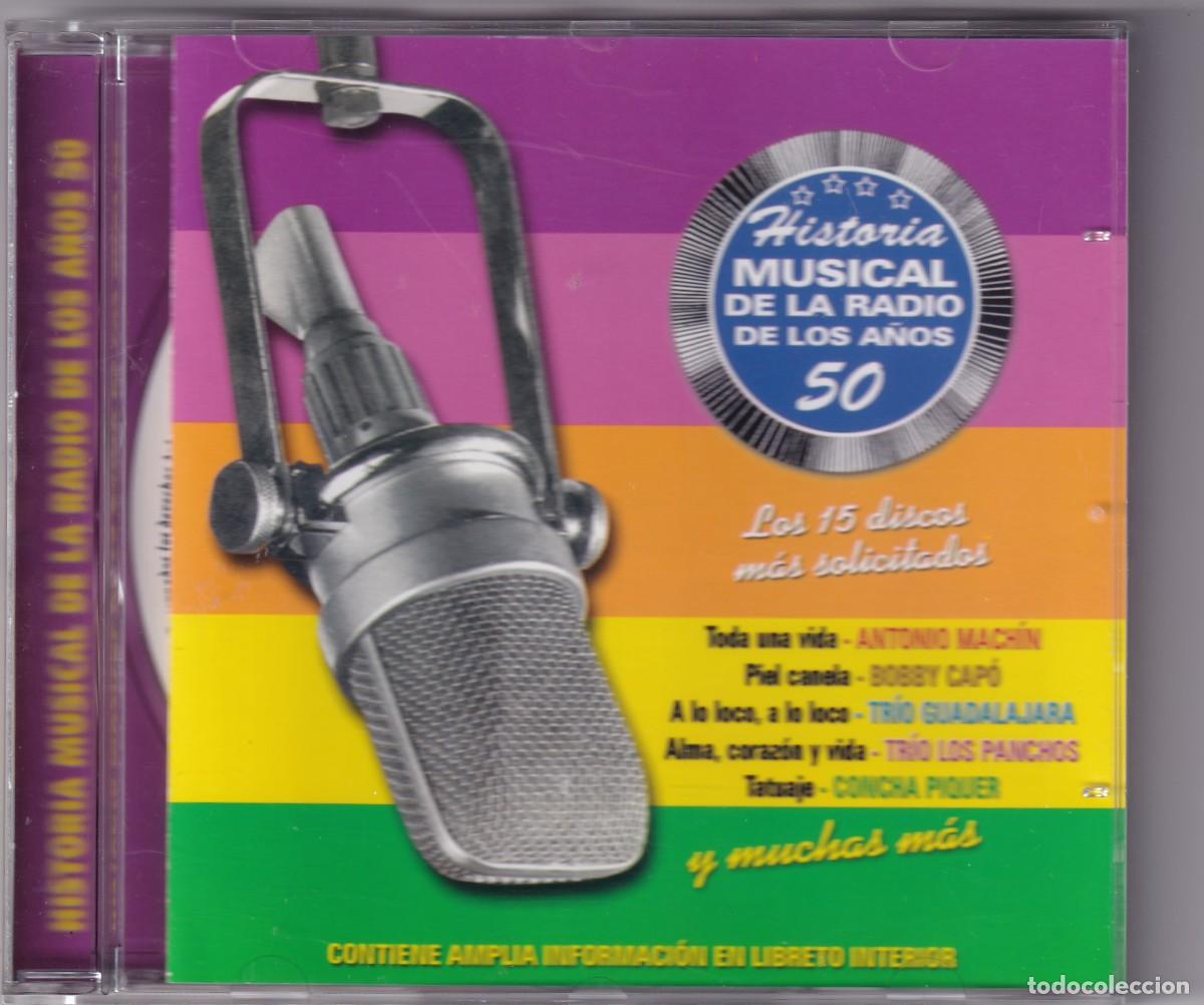 CDs de Musique: CD: HISTORIA MUSICAL DE LA RADIO DE LOS A&Ntilde;OS 50 &middot; NOVOSON, 2001 - PESO DEL ENV&Iacute;O: M&Aacute;S DE 100 GRAMOS