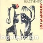 CDs de m&uacute;sica: LOS MANOLOS DULCE VENENO - Foto 1