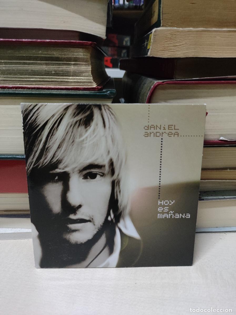 CDs de m&uacute;sica: Daniel Andrea &ndash; Hoy Es Ma&ntilde;ana - Foto 1