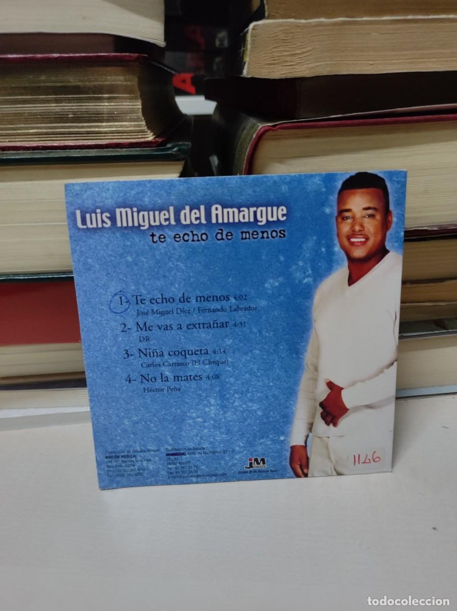 CDs de m&uacute;sica: Luis Miguel Del Amargue &ndash; Te Echo De Menos - Foto 2
