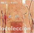Music CDs: MAS & RALLO TAMIZ . HARMONIA MUNDI
