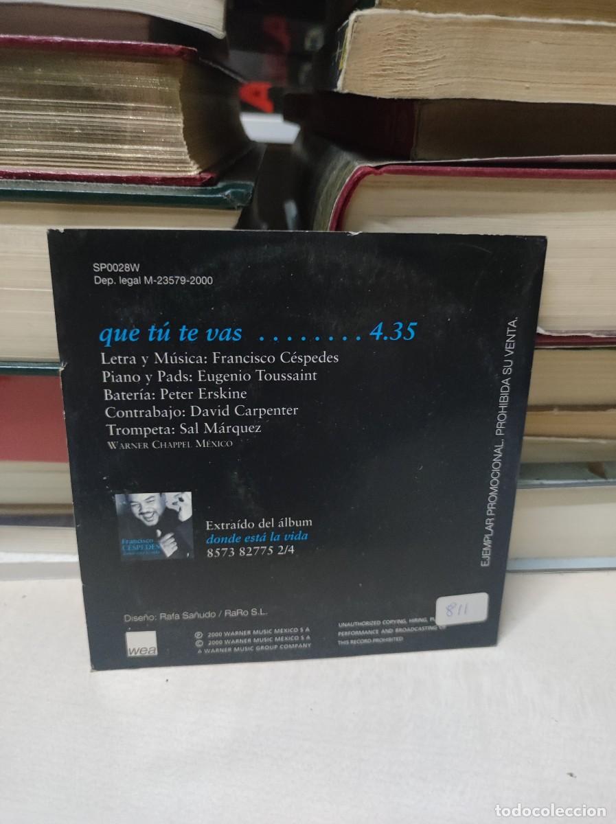CDs de m&uacute;sica: Francisco C&eacute;spedes &ndash; Que T&uacute; Te Vas - Foto 2