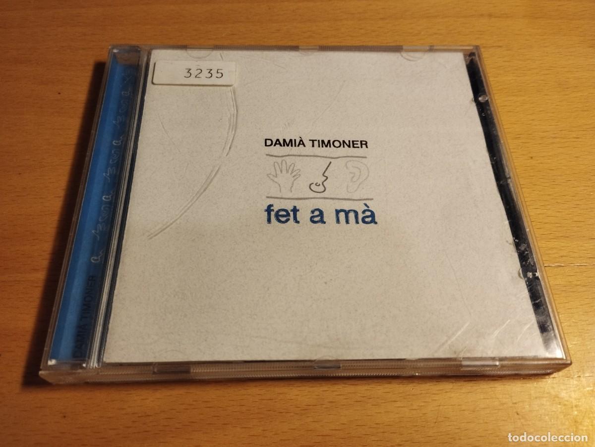 CDs de m&uacute;sica: DAMI&Agrave; TIMONER. FET A M&Agrave; (CD) - Foto 1