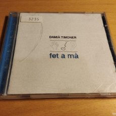 CDs de Música: DAMIÀ TIMONER. FET A MÀ (CD). Lote 373755434