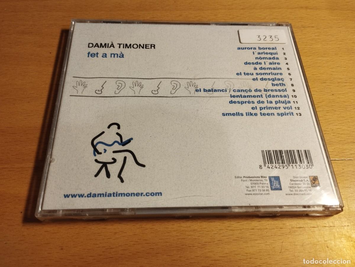 CDs de m&uacute;sica: DAMI&Agrave; TIMONER. FET A M&Agrave; (CD) - Foto 3