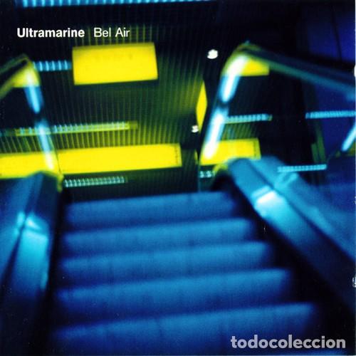 CDs de m&uacute;sica: Ultramarine &lrm;&ndash; Bel Air - Foto 1