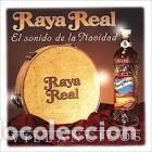 CDs de m&uacute;sica: RAYA REAL EL SONIDO DE LA NAVIDAD - Foto 1