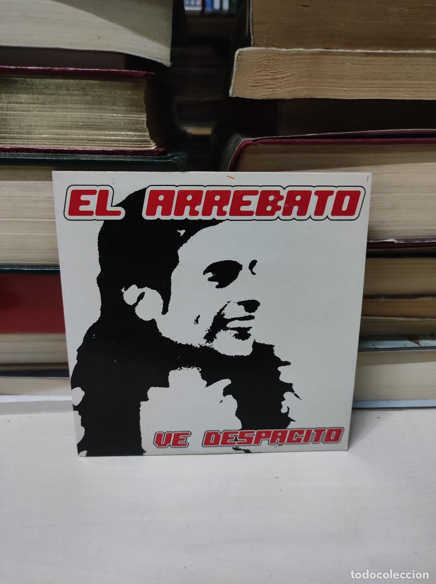 CDs de m&uacute;sica: El Arrebato &ndash; Ve Despacito - Foto 1