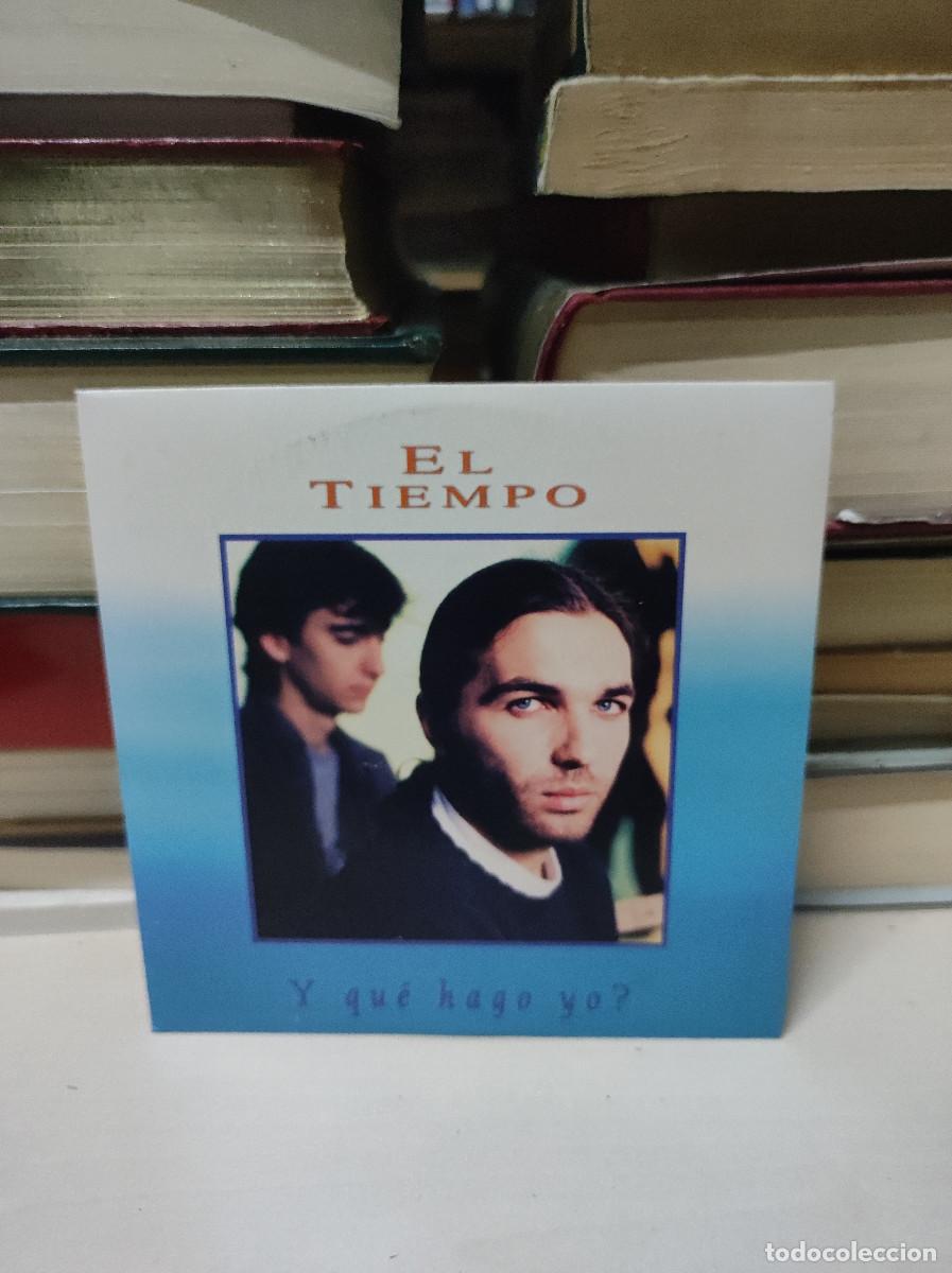 CDs de m&uacute;sica: El Tiempo &ndash; Y Qu&eacute; Hago Yo? - Foto 1