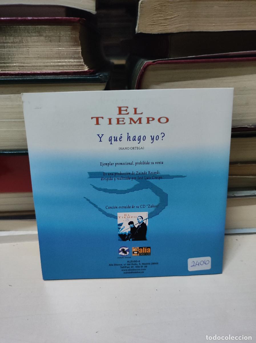 CDs de m&uacute;sica: El Tiempo &ndash; Y Qu&eacute; Hago Yo? - Foto 2