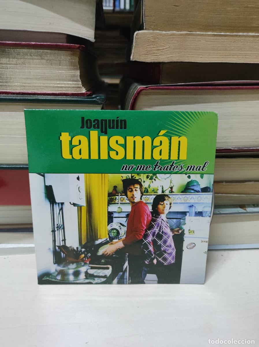 CDs de m&uacute;sica: Joaqu&iacute;n Talism&aacute;n &ndash; No me trates mal - Foto 1