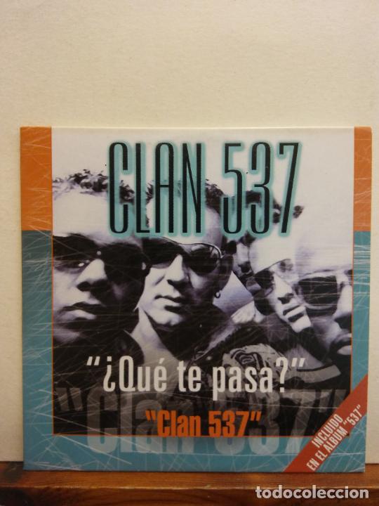 CDs de m&uacute;sica: CD. CLAN 537. &iquest;QU&Eacute; TE PASA? - Foto 1
