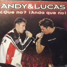 CDs de Música: DOBLE CD. ANDY&LUCAS . ¿QUE NO ? ANDA QUE NO !