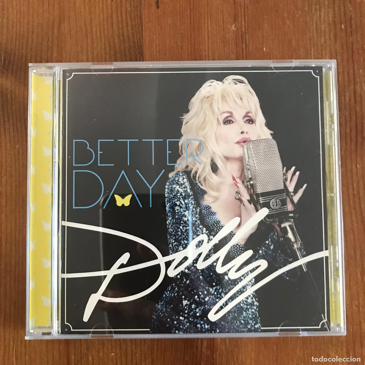 CDs de m&uacute;sica: DOLLY PARTON - BETTER DAY - CD DOLLY RECORDS 2011 - Foto 1