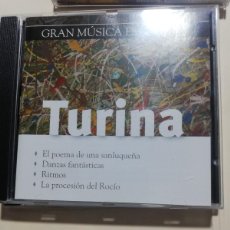CDs de Música: TURINA EL POEMA DE...., DANZAS FANTASTICAS, RITMOS Y LA PROCESION DEL ROCIO. Lote 374819529