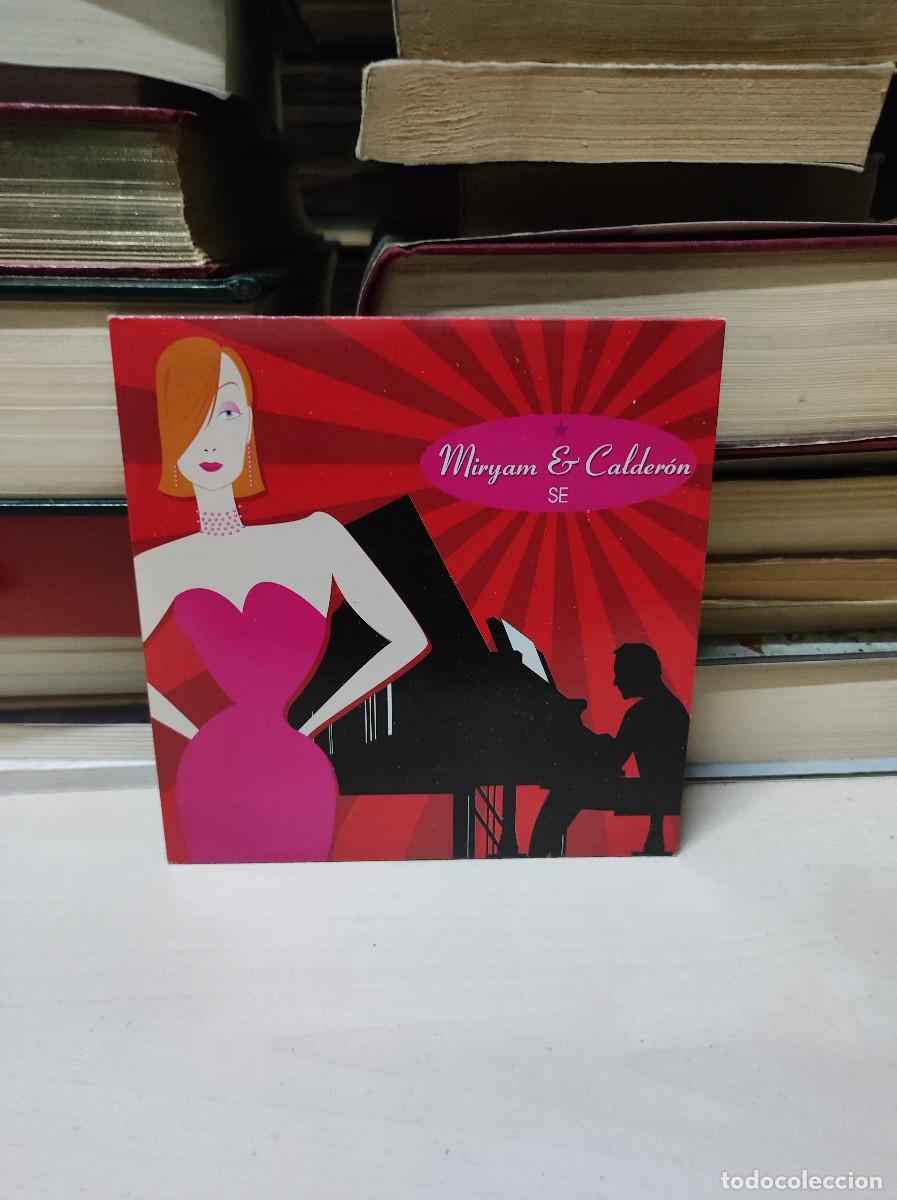 CDs de m&uacute;sica: Miryam & Calder&oacute;n &ndash; S&eacute; - Foto 1