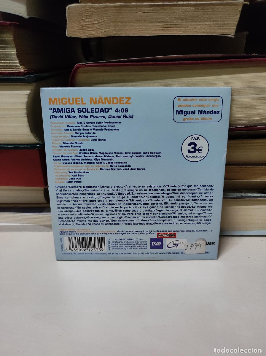 CDs de m&uacute;sica: Miguel N&aacute;ndez &ndash; Amiga Soledad - Foto 2
