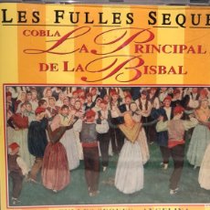 CDs de Música: CD. SARDANES. COBLA PRINCIPAL DE LA BISBAL. LES FULLES SEQUES. 1995. Lote 374870114