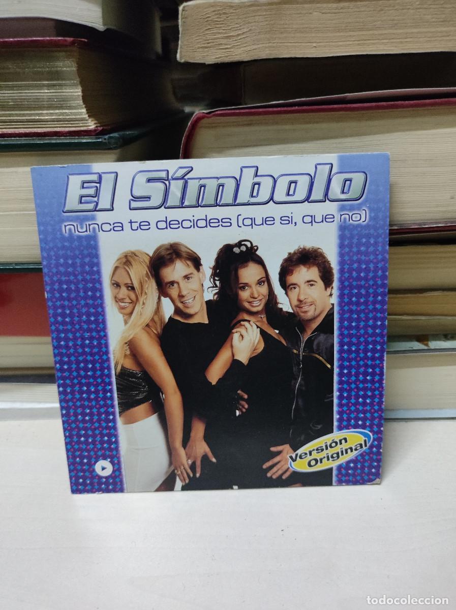 CDs de m&uacute;sica: El S&iacute;mbolo &ndash; Nunca Te Decides - Foto 1