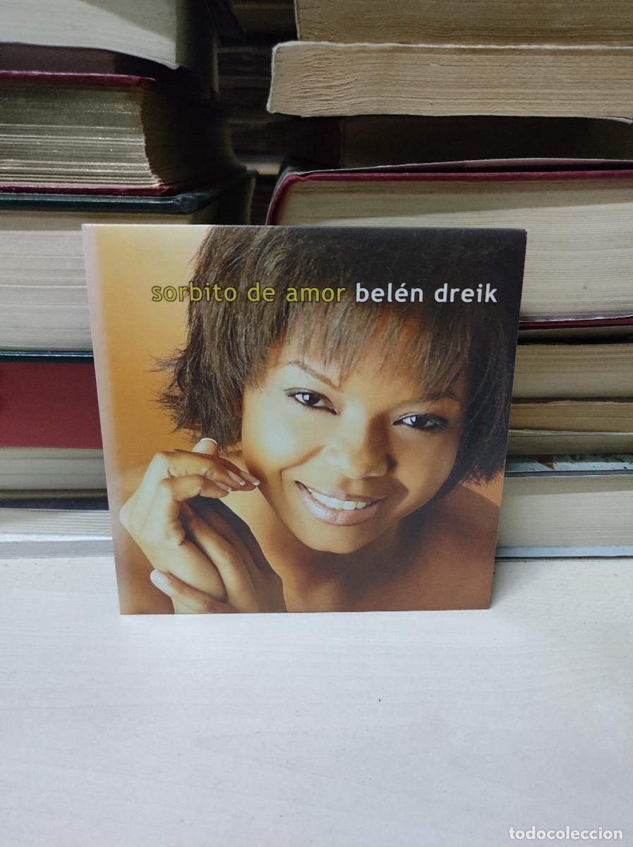 CDs de m&uacute;sica: Bel&eacute;n Dreik &ndash; Sorbito De Amor - Foto 1