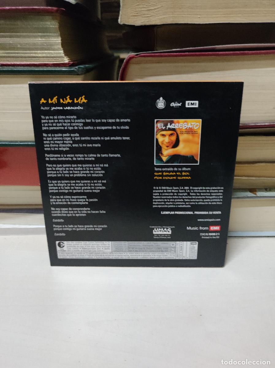 CDs de m&uacute;sica: El Arrebato &ndash; A Mi Na M&aacute; - Foto 2