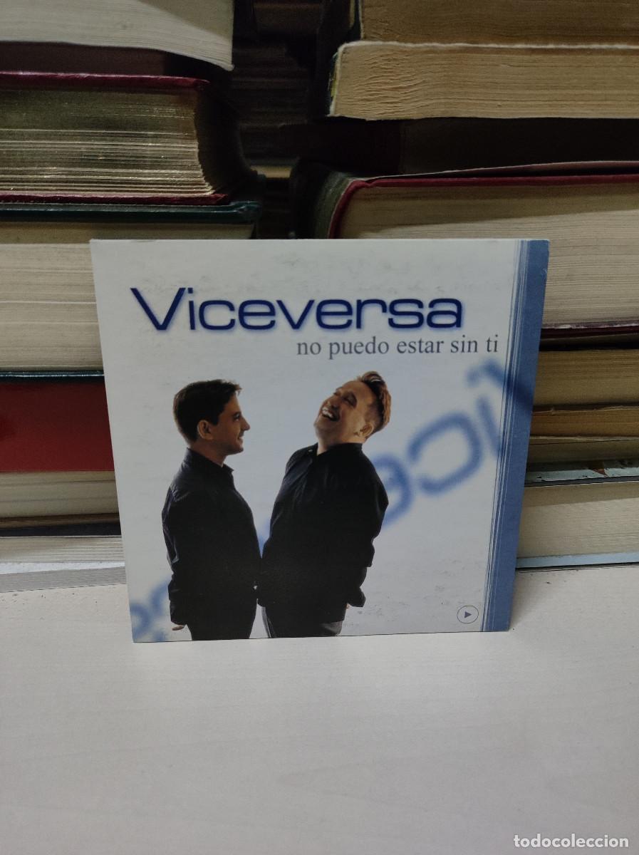 CDs de m&uacute;sica: Viceversa &ndash; No Puedo Estar Sin Ti - Foto 1
