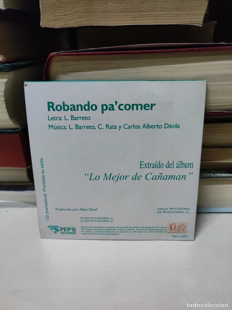 CDs de m&uacute;sica: Ca&ntilde;aman &ndash; Robando Pa Comer - Foto 2