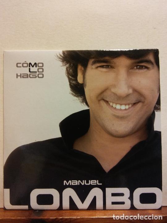 CDs de m&uacute;sica: CD. MANUEL LOMBO. C&Oacute;MO LO HAGO - Foto 1