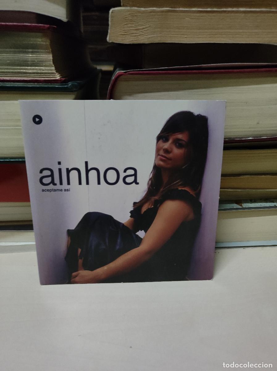 CDs de m&uacute;sica: Ainhoa &ndash; Ac&eacute;ptame As&iacute; - Foto 1