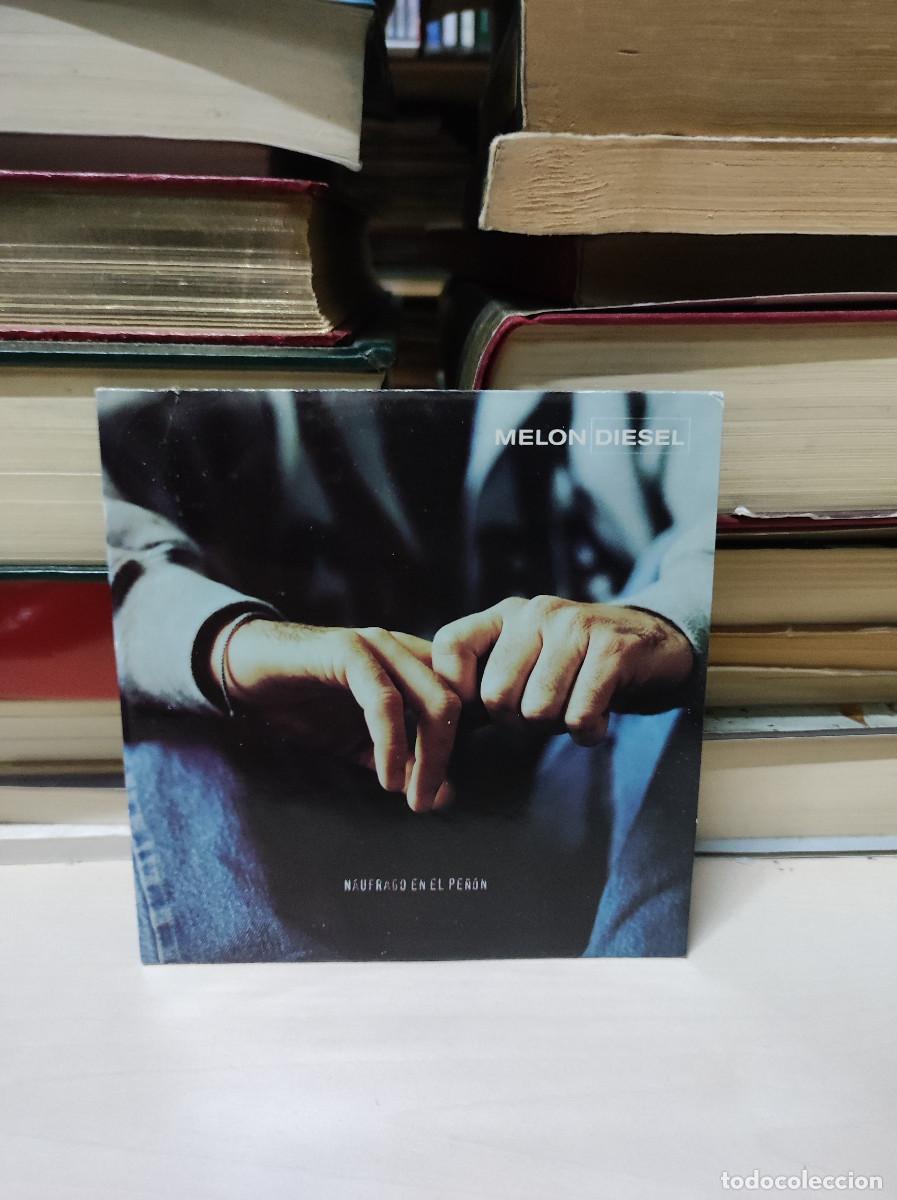 CDs de m&uacute;sica: Melon Diesel &ndash; N&aacute;ufrago en el Pe&ntilde;&oacute;n - Foto 1